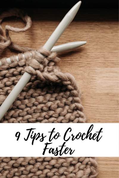 How to Crochet Faster